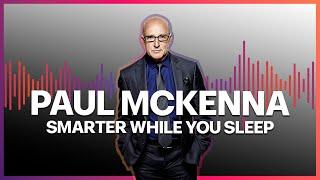 Paul Mckenna Official | Smarter While You Sleep