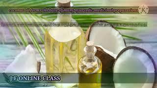 coconut oil Benifits ||J.F Online class || Tr.firthous