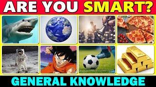 How Smart Are You?  50 General Knowledge Trivia Quiz Questions 