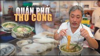 Phở Việt Nam - Phở dành cho vị cả 3 miền | Đạo diễn Nguyễn Quang Dũng