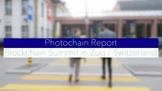 Photochain @ Blockchain Summit in CryptoValley / Switzerland