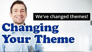 Changing Your WordPress Theme