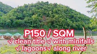 V#807  Clean Title! For Only 150/sqm, With Brgy Road, minifalls , lagoons & Along River