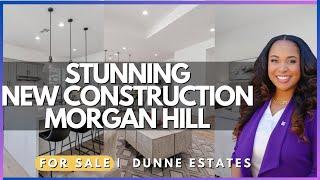 Stunning NEW CONSTRUCTION Home In Morgan Hill California FOR SALE