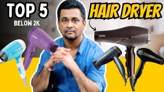 Top 5 Best Hair Dryer Under 2000 India 2024 | Best Hair Dryers for Women and Men for Hair Styling