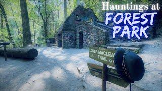 Hauntings of Forest Park