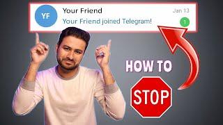 How to Stop Telegram Join Notification | You Friend Joined Telegram 