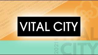 Vital City 2021