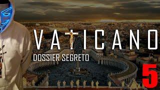 VATICAN - SECRET DOSSIER - THE ENTITY - Vatican secret services