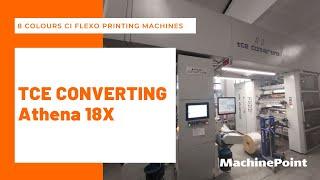 TCE CONVERTING Athena 18X 8 Colours CI Flexo Printing Machines | TCE CONVERTING Machines