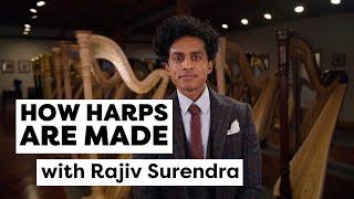 How Harps Are Made, With Rajiv Surendra | How It's Made