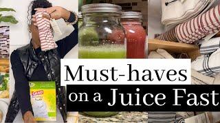 7 Must-haves For Juice Fasting | Never Go Unprepared Again!