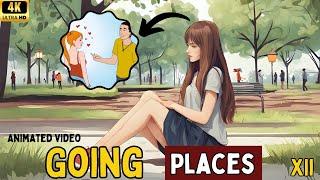 Going places class 12 in hindi Animated video by Rahul Dwivedi