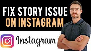  How to Fix Instagram Story Upload Issue (Full Guide)