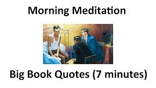 @AA100011 - Morning Meditation - Big Book Quotes