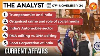 Current Affairs Today: The Analyst 7 November 2024 | Newspaper Analysis | Vajiram And Ravi