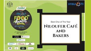 Niloufer Cafe and Bakers | Best Chai of The Year | HybizTv Food Awards 2022