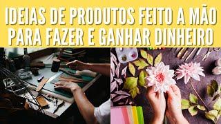 15 Produtos feitos a mão para vender