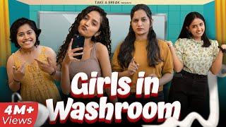 Women in Washroom  | Take A Break