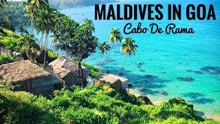 Maldives In Goa | Cabo De Rama Fort | Cabo De Rama Beach South Goa