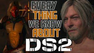 EVERYTHING We Know About Death Stranding 2 | official sequel plot, gameplay, characters, cast (DS2)