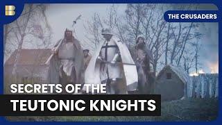 Teutonic Knights: Myths vs. Reality - The Crusaders - S01 EP02 - History Documentary