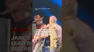 Jane's Addiction lead singer and guitarist get in scuffle on stage