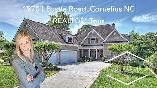 19701 Bustle Road, Cornelius, NC | REALTOR Tour