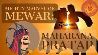 The Mighty Marvel of Mewar - Maharana Pratap | द Hindu Cafe