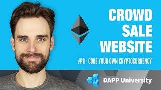 Coding a Crowd Sale Website · #11 Code Your Own Cryptocurrency on Ethereum