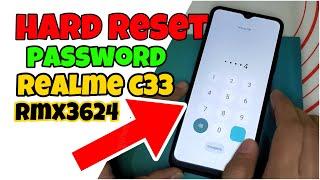 Realme C33 Hard Reset Password | RMX3624 Reset Password