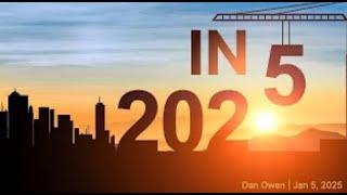 In 2025 | Dan Owen | Jan 5, 2025