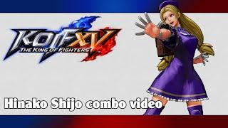 KoF XV: Hinako Shijo combo video