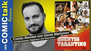 Quentin Tarantino - Die Graphic Novel Biografie | Comic-Review von Denis Martynov