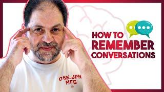 How To Remember Conversations | Meeting Hacks At Work