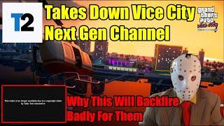 Take Two Takes Down GTA Vice City Next Gen Youtube Channel, Why This Will Backfire Badly For Them