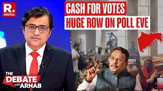 Debate With Arnab: 'Cash For Votes' in Maharashtra? EC Lodges FIR, BJP Denies