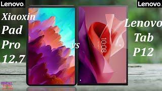 Xiaoxin Pad Pro 12.7 vs Lenovo Tab P12