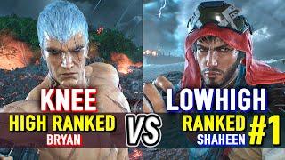 T8  KNEE (Bryan) vs LOWHIGH (#1 Ranked Shaheen)  Tekken 8 High Level Gameplay