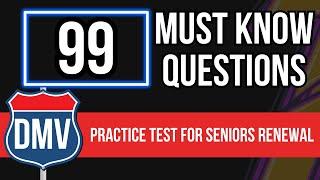 California DMV Practice Test 2024 For Seniors Renewal (99 Must Know Questions)