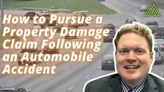 How to Pursue Property Damage Claim in an Automobile Accident// Meagher Law Office