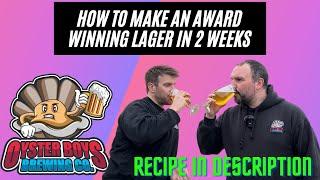 How To Brew An Award-winning Lager In 2 Weeks.