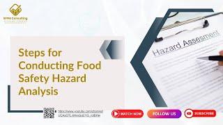 Steps for Conducting Food Safety Hazard Analysis
