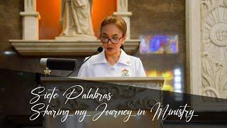 Siete Palabras 2022: Sharing My Journey In Ministry