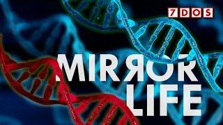 'Mirror DNA' - Scientists Warn of Deadly Threat to All Life