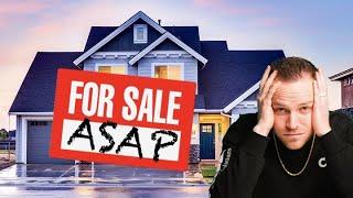 Sell Your Home Now!!! Or Else…