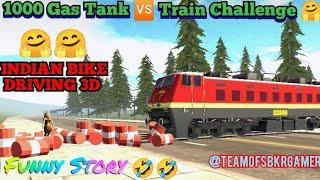 1000 Gas Tank  Train  Challenge In Indian Bike Driving 3D Game || Funny Challenge @teamofsbkr