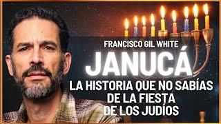 Janucá como Nunca te lo Contaron: Francisco Gil-White lo Revela