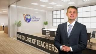 Why Asian College Of Teachers is highly recommended for Teachers' Training Programme?