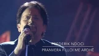 Frederik Ndoci - Pranvera filloi me ardhë